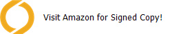 Visit Amazon for Signed Copy!